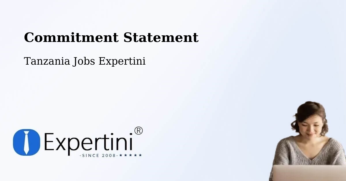 Corporate Commitment – Kahe Tanzania - Tanzania Jobs Expertini